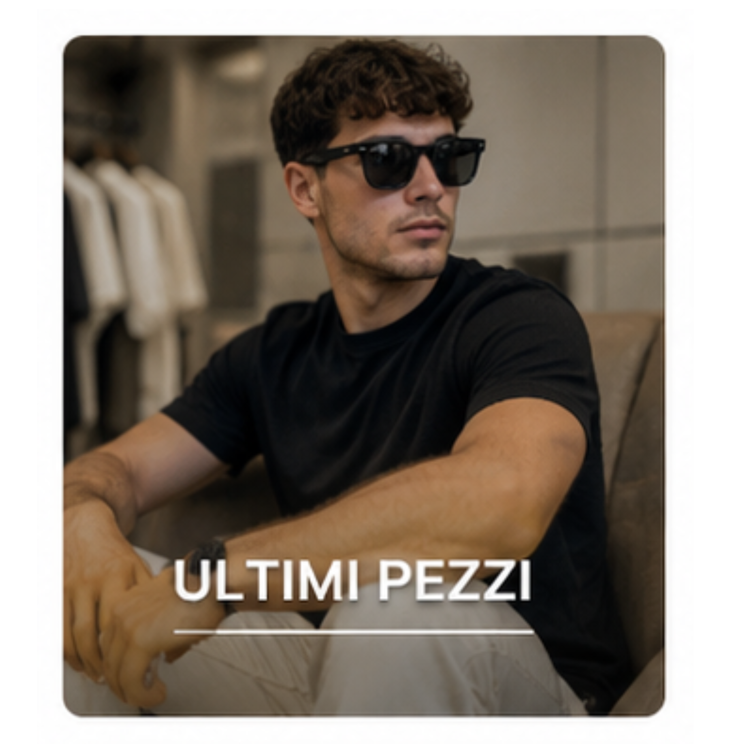 ULTIMI PEZZI